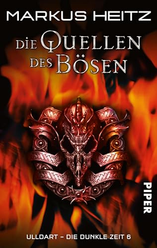 Die Quellen des Bösen: Originalausgabe (Ulldart - Die dunkle Zeit 6)