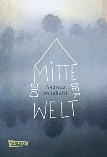 Die Mitte der Welt: Jubiläumsausgabe