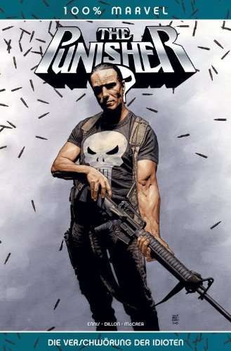 100% Marvel #9: Punisher- Die Verschwörung der idioten (2004, Panini)