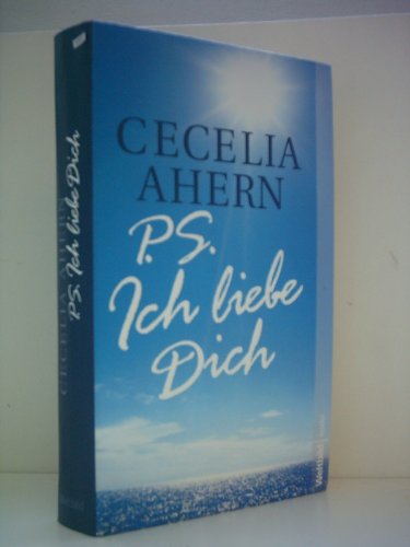 Cecilia Ahern: P.S. Ich liebe Dich