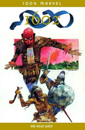 100% Marvel #23: 1602- Die neue Welt (2006, Panini)