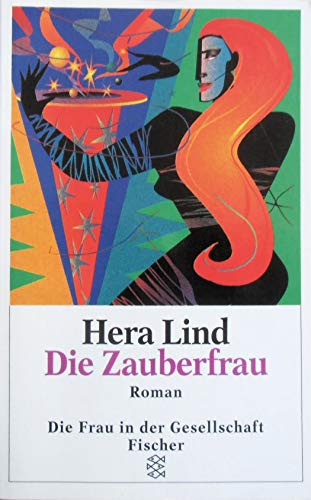 Hera Lind : Die Zauberfrau