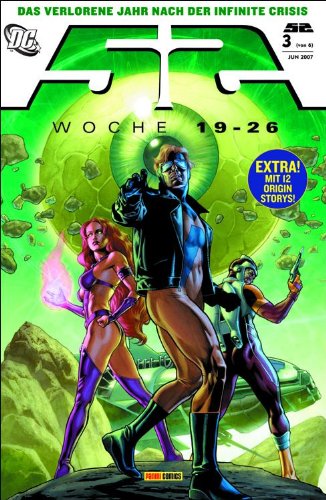 52 Sonderband- Das verlorene Jahr nach der Infinite Crisis #3: Woche 19- 26 (2007, Panini)