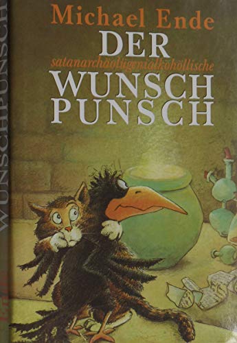 Der satanarchäolügenalkohöllische Wunschpunsch