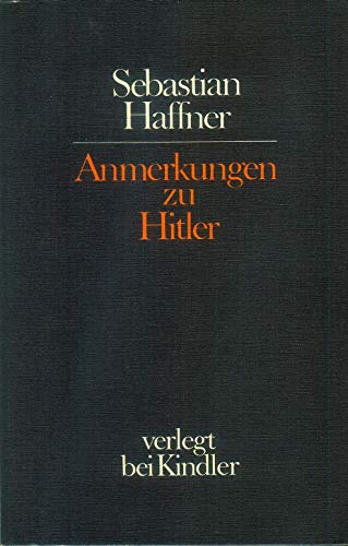 Anmerkungen Zu Hitler [Broschiert] by Haffner, Sebastian