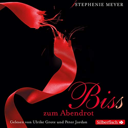 Bis(s) zum Abendrot: Twilight-Saga 3