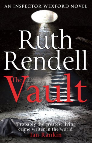 The Vault: (A Wexford Case) (Inspector Wexford series Book 23)