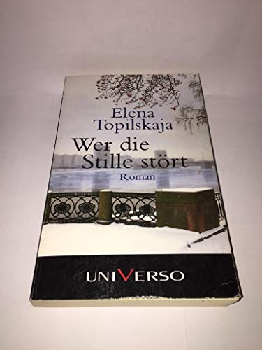 Wer die Stille stört