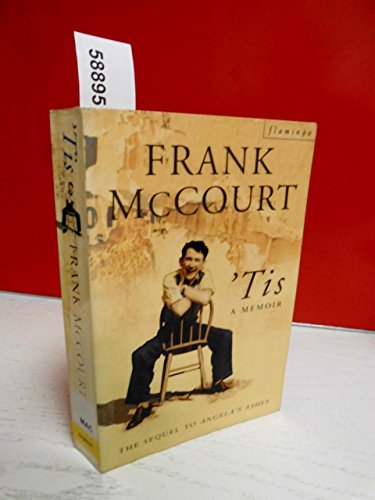 (TIS: A MEMOIR (ORIGINAL)) BY McCourt, Frank(Author)Paperback Sep-1999