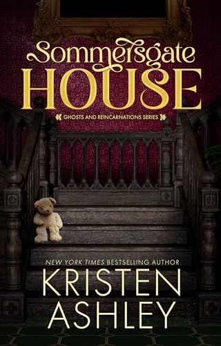 Sommersgate House (Ghosts and Reincarnation Book 1)