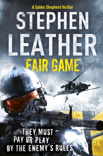 Fair Game: The 8th Spider Shepherd Thriller (The Spider Shepherd Thrillers)
