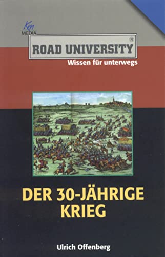 Der 30-Jährige Krieg (Road University Taschenbuch)
