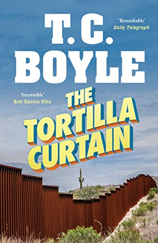 The Tortilla Curtain (English Edition)
