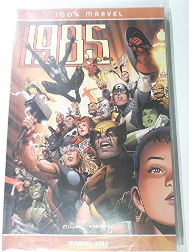 100% Marvel #42: Marvel 1985 (2009, Panini)