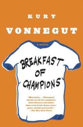 Breakfast of Champions[ BREAKFAST OF CHAMPIONS ] By Vonnegut, Kurt, Jr. ( Author )May-11-1999 Paperback