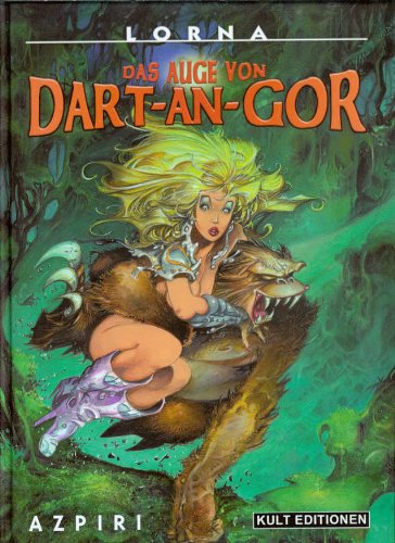 LORNA: Das Auge von DART-AN-GOR