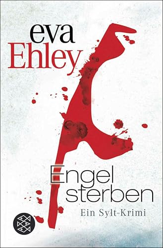 Engel sterben: Ein Sylt-Krimi (Winterberg, Blanck und Kreuzer ermitteln 1)