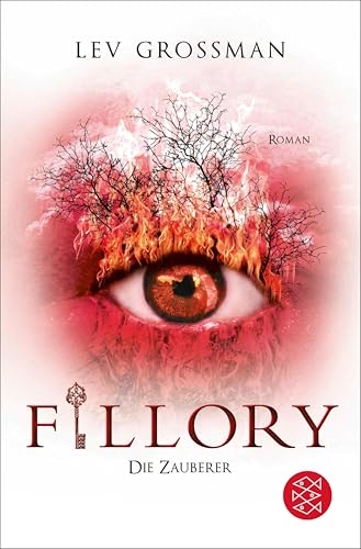 Fillory - Die Zauberer: Roman