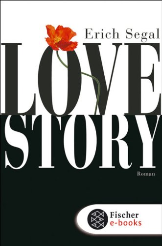 Love Story: Roman (Fischer Taschenbibliothek)