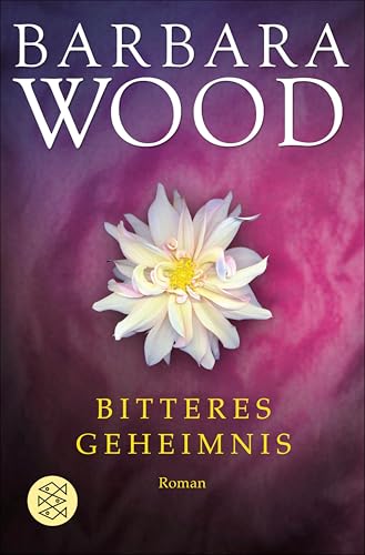 Bitteres Geheimnis: Roman