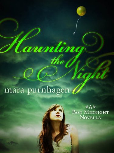 Haunting the Night (Past Midnight Book 4)