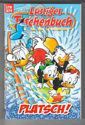 Walt Disneys Lustige Taschenbücher #379: Platsch! (2008, Ehapa Verlag)