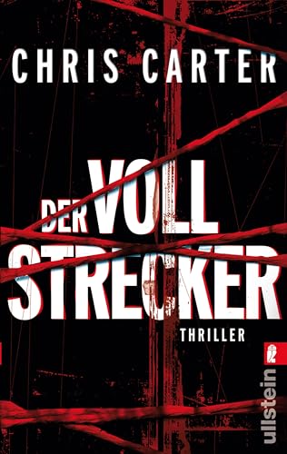 Der Vollstrecker: Thriller | Vom Nr. 1 Bestsellerautor: Ein geköpfter Priester, zwei brutal ermordete Frauen und ein Killer auf freiem Fuß (Ein Hunter-und-Garcia-Thriller 2)