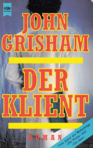 John Grisham: Der Klient