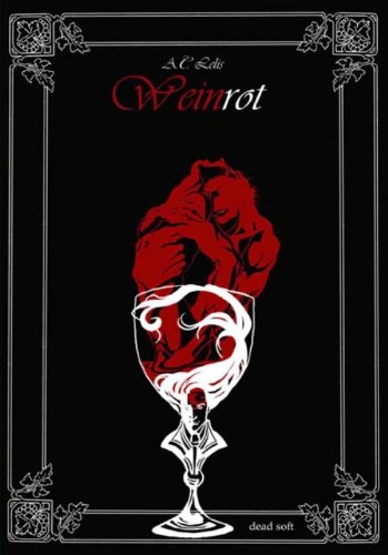 Weinrot - Farbe der Begierde