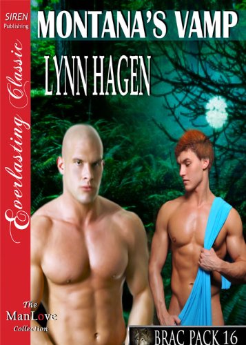 Montana's Vamp [Brac Pack 16] (Siren Publishing Everlasting Classic ManLove)