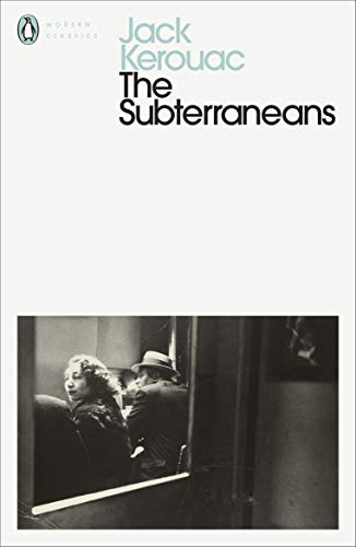 The Subterraneans (Penguin Modern Classics) (English Edition)