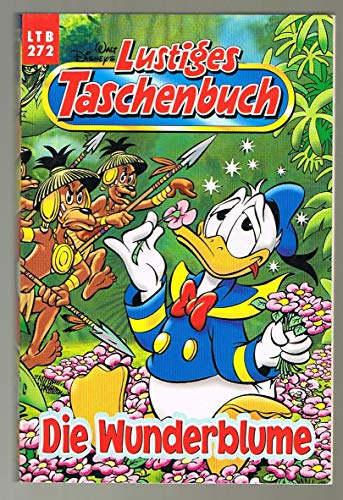 Lustiges Taschenbuch LTB Nr. 272 - Die Wunderblume
