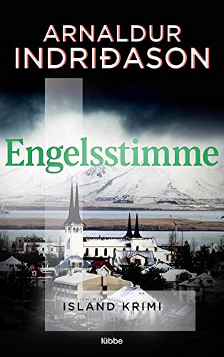 Engelsstimme: Island Krimi (Kommissar Erlendur 5)