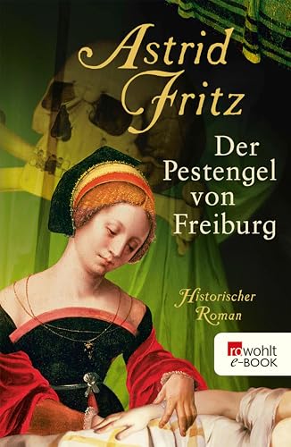 Der Pestengel von Freiburg