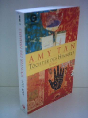 Amy Tan: Töchter des Himmels