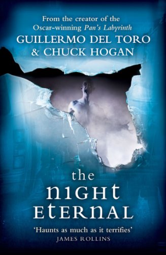 The Night Eternal (The Strain Trilogy Book 3)