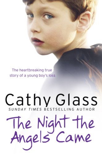 The Night the Angels Came: The Heartbreaking True Story of a Young Boy's Loss