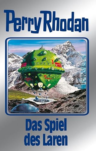 Perry Rhodan 87: Das Spiel des Laren (Silberband): 7. Band des Zyklus "Aphilie" (Perry Rhodan-Silberband)