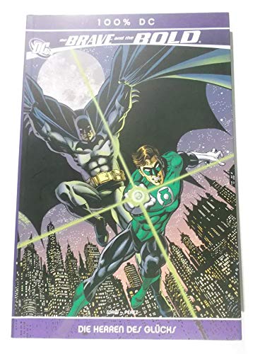 100% DC #13: The Brave & the Bold - Green Lantern: Die Herren des Glücks (2009, Panini)