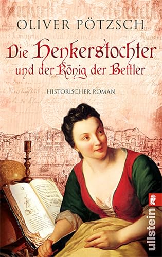 Die Henkerstochter und der König der Bettler: Teil 3 der Saga (Die Henkerstochter-Saga)