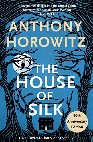 The House of Silk: A Richard and Judy bestseller (Sherlock Holmes Novel Book 1)