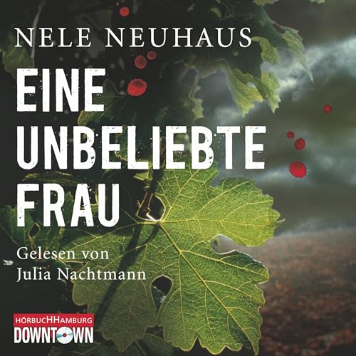 Eine unbeliebte Frau: Bodenstein & Kirchhoff 1