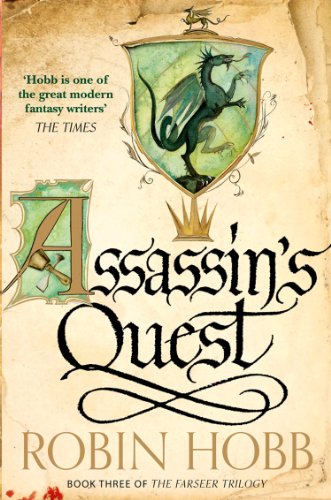 Assassin’s Quest: Keystone. Gate. Crossroads. Catalyst. (The Farseer Trilogy, Book 3)