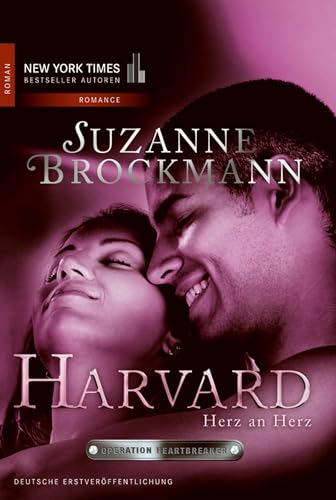 Operation Heartbreaker 5: Harvard - Herz an Herz: Romantic Suspense