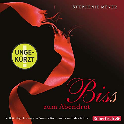 Bis(s) zum Abendrot: Twilight-Saga 3