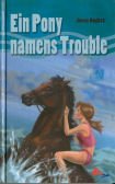 Ein Pony namens Trouble