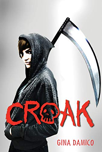 Croak (Croak Series Book 1)