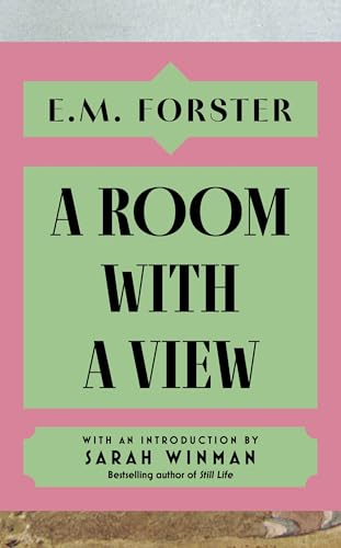 A Room With a View: With an introduction by Sarah Winman, bestselling author of Still Life