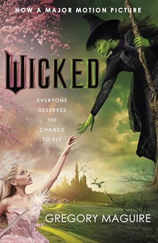 Wicked: the bestselling book that inspired the movie (Wicked Years 1)