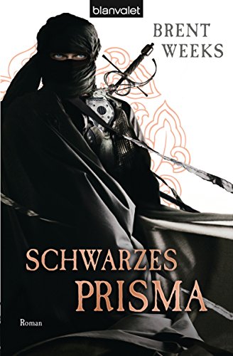 Schwarzes Prisma: Roman (Licht-Saga 1)